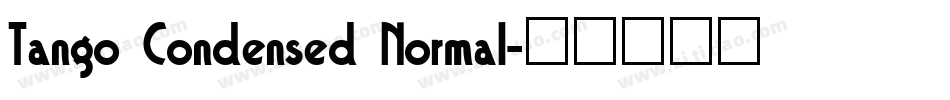 Tango Condensed Normal字体转换